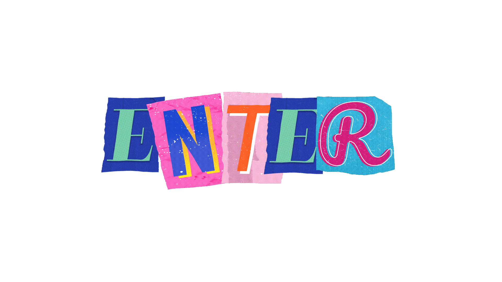 Enter